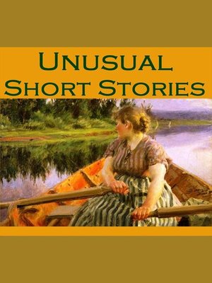 cover image of Unusual Short Stories
